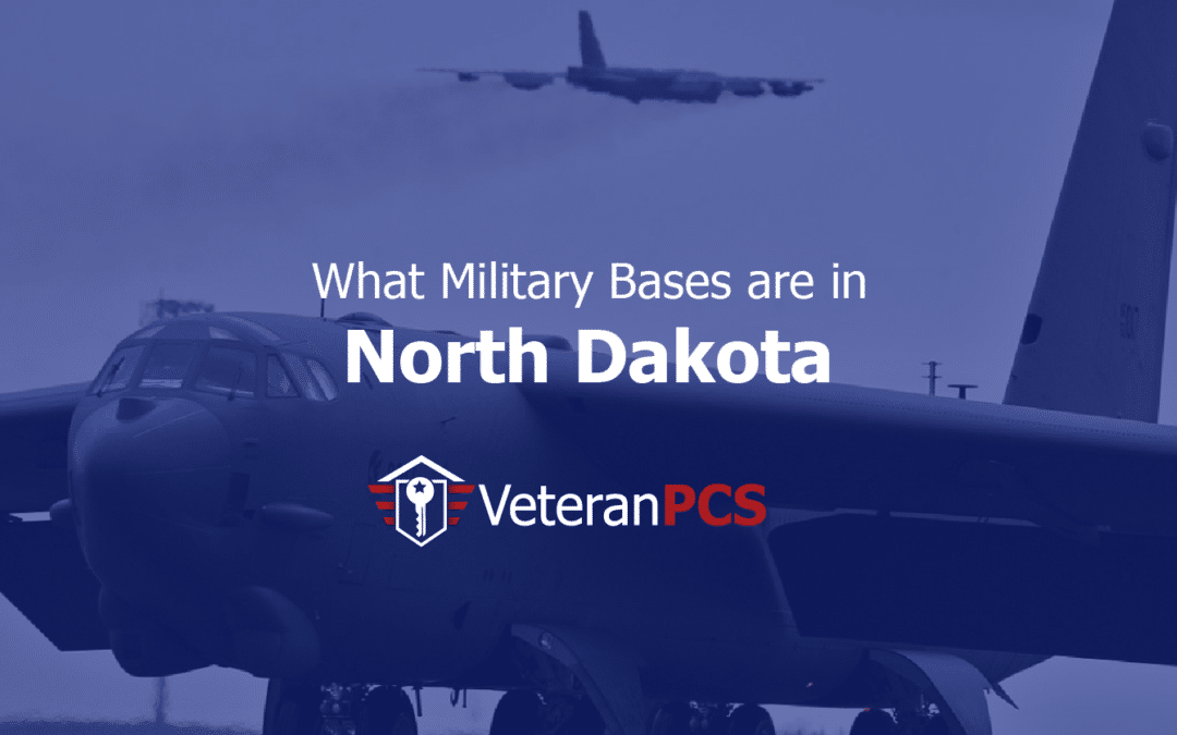 What Military Bases are in North Dakota? | VeteranPCS